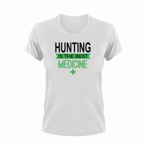 Hunting is the best medicine T-Shirthunt, hunter, hunting, Ladies, medicine, Mens, sport, the best medicine, Unisex