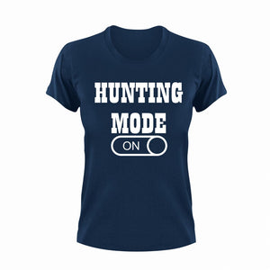 Hunting Mode ON T-Shirthunt, hunter, hunting, Ladies, Mens, Mode On, sport, Unisex
