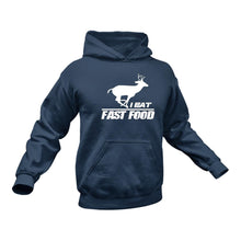 Load image into Gallery viewer, I Eat Fast Food Hunting Hoodie - Gift Idea for a Hunter
