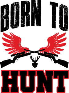Born to Hunt Hoodie - Best Gift Idea for Hunters