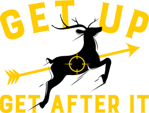 Get Up Get After It Hunting Hoodie