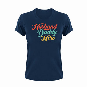 Husband Daddy Hero Unisex Navy T-Shirt Gift Idea 137