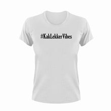 Load image into Gallery viewer, #KakLekkerVibes Afrikaans T-Shirt

