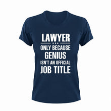 Load image into Gallery viewer, Genius Lawyer T-ShirtGenius, Ladies, law, lawyer, Mens, Unisex
