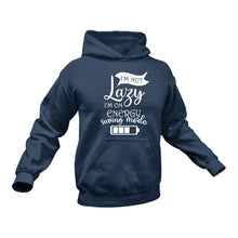 Load image into Gallery viewer, Lazy Energy Saving Mode Hoodie - Funny Gift Idea
