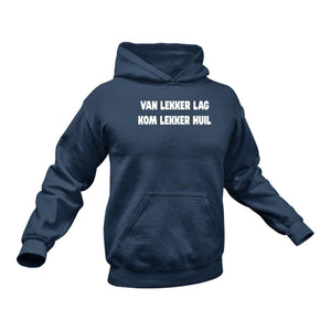 Gifts in Afrikaans, Afrikaans, Lekker Lag Hoodie - Best Birthday Gift or Christmas Present Idea