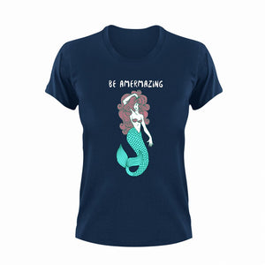 Be amermazing T-Shirtamazing, fantasy, Ladies, Mens, mermaid, Unisex