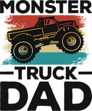 Load image into Gallery viewer, Monster Truck Dad Unisex T-Shirt Gift Idea 137
