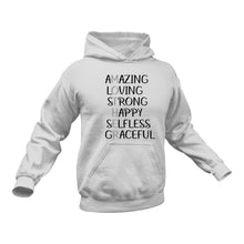 Load image into Gallery viewer, MOTHER Amazing Loving Strong Happy Selfless Graceful Hoodie - Birthday Gift Idea or Christmas Present
