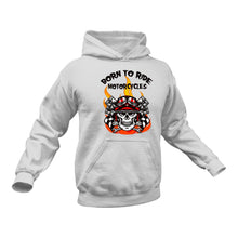 Load image into Gallery viewer, Born to Ride Motorcycles Cotton Hoodie, Best Gift Idea for Bike Riders
