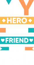Load image into Gallery viewer, My Hero My Friend Unisex Navy T-Shirt Gift Idea 137

