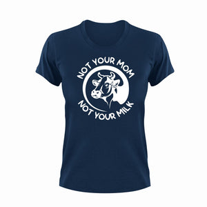 Not Your Mom Unisex Navy T-Shirt Gift Idea 133