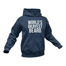 Load image into Gallery viewer, Beard, Beard Man, Beard Products, World&#39;s Okayest Beard Hoodie - Best Birthday Gift or Christmas Present Idea
