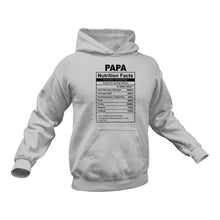 Load image into Gallery viewer, Papa Nutritional Facts Hoodie - Best gift Idea for Papa
