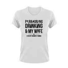 Load image into Gallery viewer, Parkouring Drinking And My Wife Funny T-Shirtalcohol, drinking, drinking and my wife, fitness, funny, Ladies, Mens, parkour, Unisex, wife
