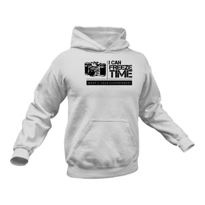 I Can Freeze Time Photographer Hoodie