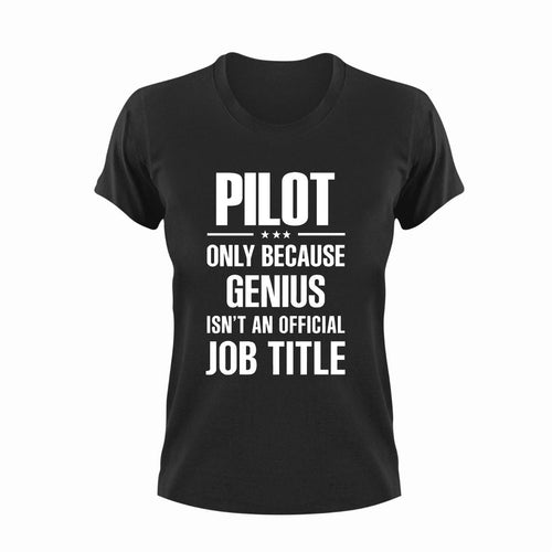 Genius Pilot T-Shirtairplane, Genius, Ladies, Mens, pilot, Unisex