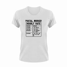 Load image into Gallery viewer, Postal Worker Hourly Rate Funny T-Shirtfunny, Hourly Rate, hourly rates, Ladies, Mens, Post, Postal Worker, Unisex
