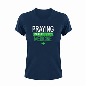 Praying is the best medicine T-Shirtchristian, Ladies, medicine, Mens, pray, prayer, praying, the best medicine, Unisex