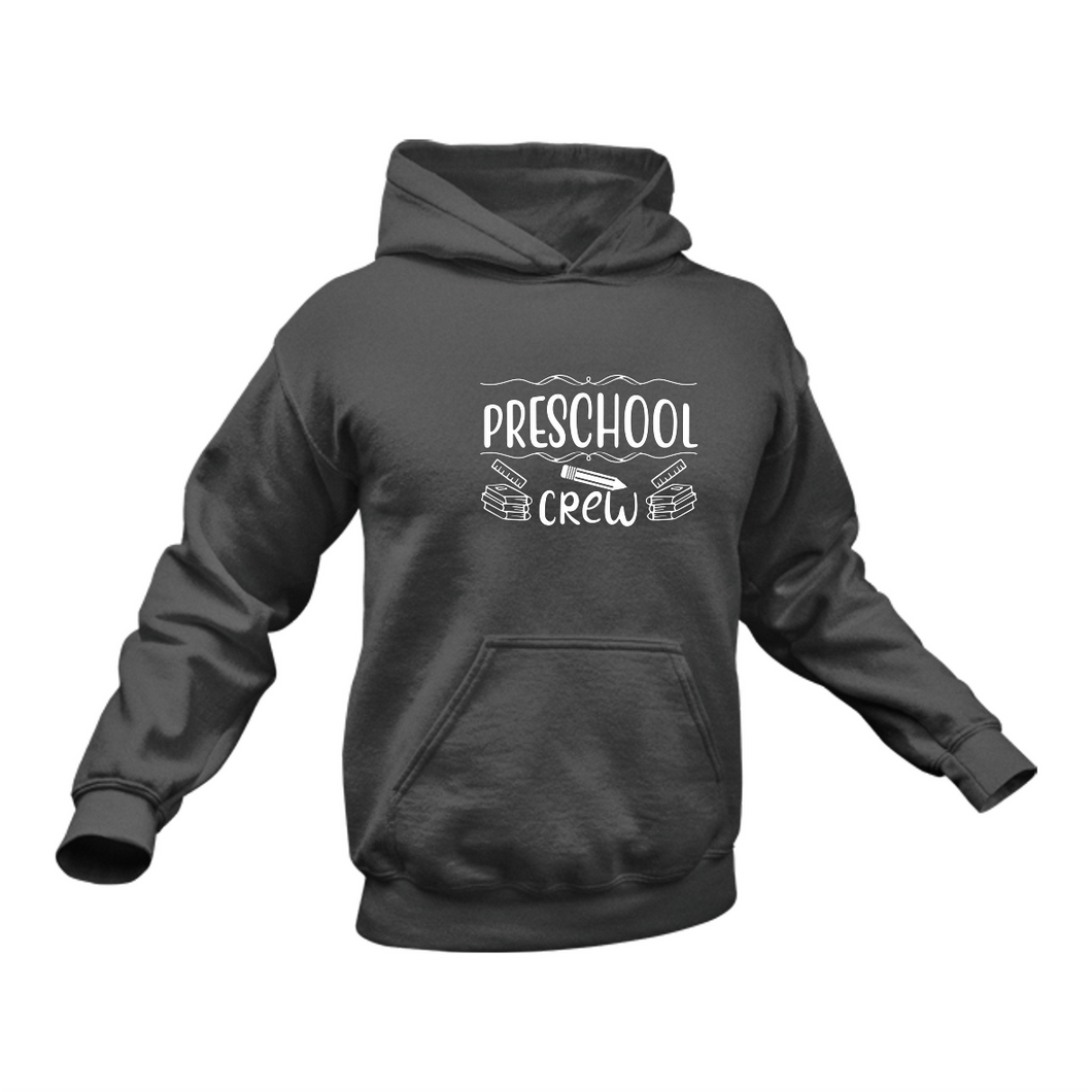 Preschool Crew Hoodie - Best Birthday Gift or Christmas Present