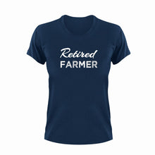 Load image into Gallery viewer, Retired farmer T-Shirt

