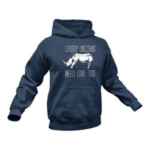 Chubby Unicorns Need Love Too Hoodie - Best Rhino Gift Idea