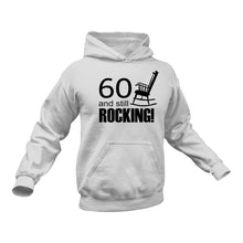 Load image into Gallery viewer, Rocking 60 Hoodie - Ideal Gift Idea for a Birthday or Christmas
