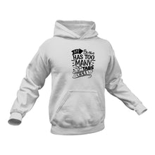 Load image into Gallery viewer, Sarcastic Hoodie Birthday Gift Idea or Christmas Present
