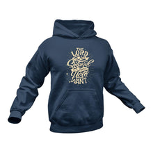 Load image into Gallery viewer, The Lord is My Shepherd I Shall Not Want Psalm 23 Christian Hoodie - Birthday Gift or Christmas Present Idea
