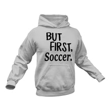 Load image into Gallery viewer, Soccer Hoodie - Ideal Gift For a Friends Birthday or Christmas
