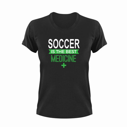 Soccer is the best medicine T-ShirtLadies, medicine, Mens, soccer, sport, the best medicine, Unisex