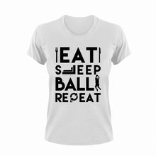 Load image into Gallery viewer, Eat sleep ball repeat T-Shirtbaseball, basketball, food, Football, Hockey, Ladies, Mens, softball, sport, tennis, Unisex
