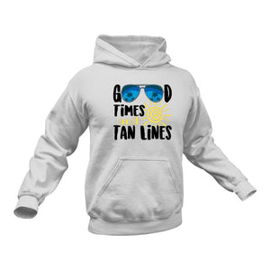 Good Times Tan Lines Hoodie