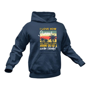 I Love How Summer Hoodie