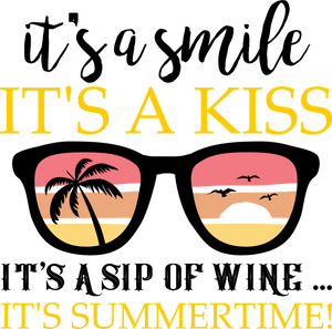 Smile Kiss Wine Summertime Hoodie - Birthday Gift or Christmas Present