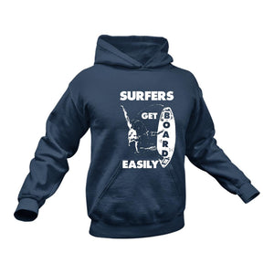 Surfer Get Board Hoodie - Best Birthday Gift or Christmas Present