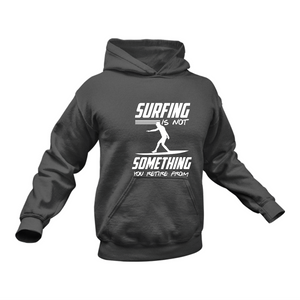 Surfing Retire Hoodie - Best Birthday Gift or Christmas Present