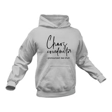 Load image into Gallery viewer, Teechuh Chaos Coordinator Cotton Hoodie - Unique Teacher&#39;s Day Gift Idea
