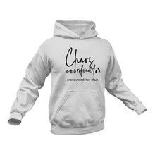 Load image into Gallery viewer, Teechuh Chaos Coordinator Cotton Hoodie - Unique Teacher&#39;s Day Gift Idea
