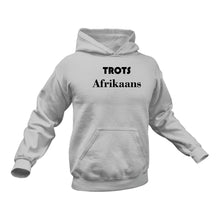 Load image into Gallery viewer, Gifts in Afrikaans, Afrikaans, Trots Hoodie - Best Birthday Gift or Christmas Present Idea
