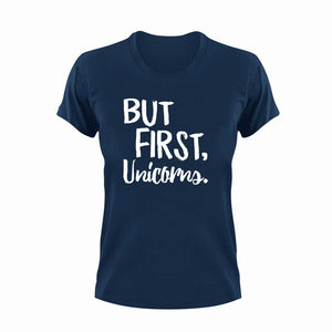 But first unicorns T-Shirtfantasy, Ladies, Mens, unicorn, Unicorns, Unisex