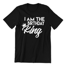 Load image into Gallery viewer, I am the Birthday King T-shirt
