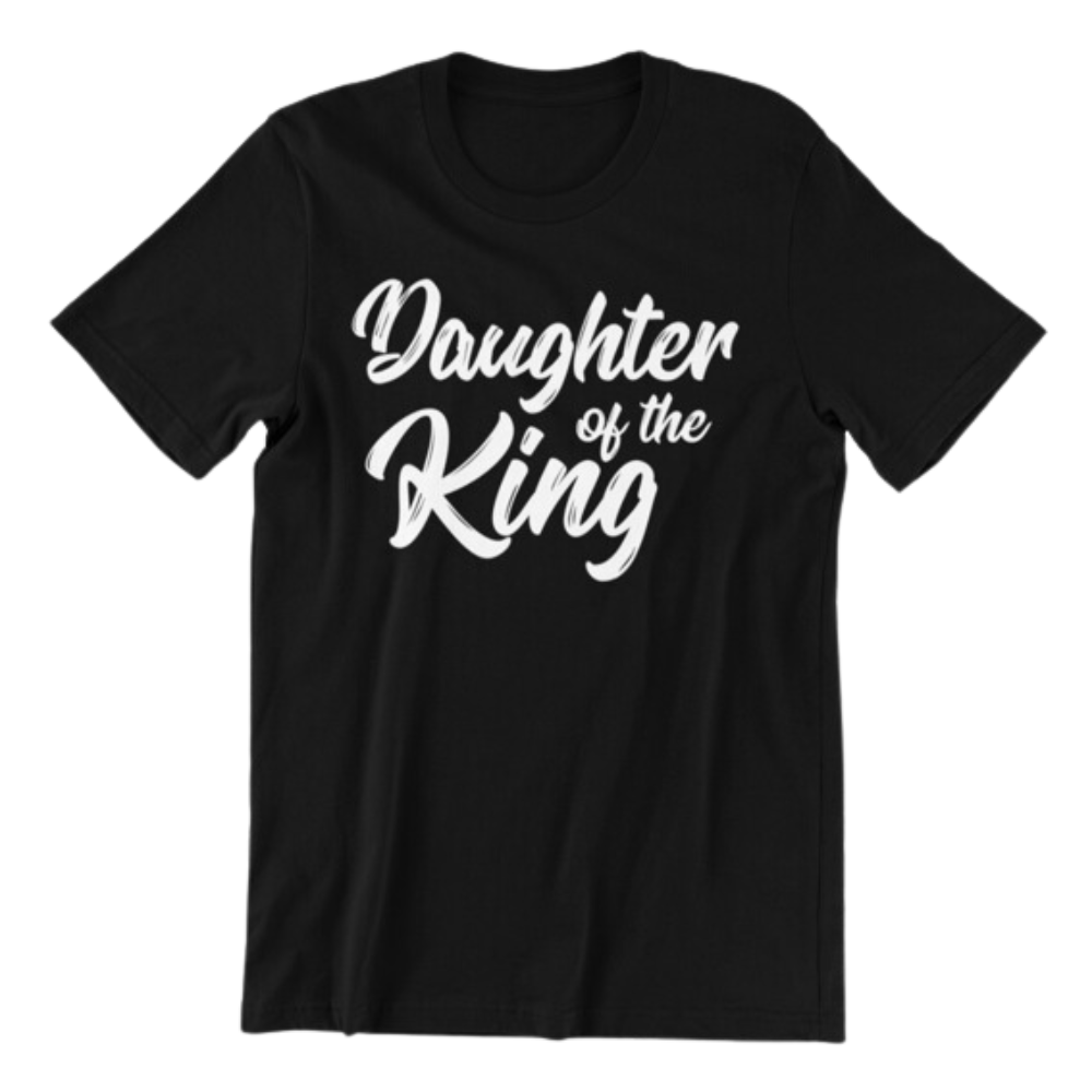 Daughter of the King T-shirt