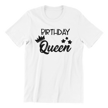 Load image into Gallery viewer, Birthday Queen T-shirt
