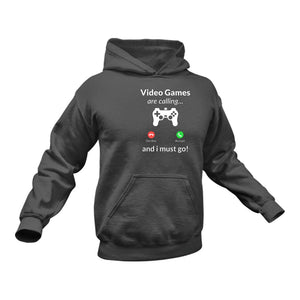 Video Games Are Calling And I Must Go In Black Hoodie - Ideal Gift For a Birthday or Christmas