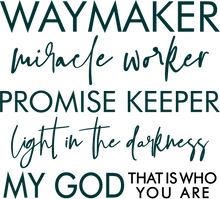 Load image into Gallery viewer, Waymaker Miracle Worker Christian Hoodie - Birthday Gift or Christmas Present Idea
