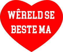 Load image into Gallery viewer, Wereld Se Beste Ma Hoodie Birthday Gift Idea or Christmas Present
