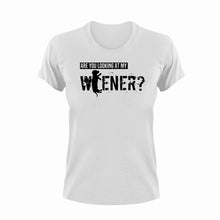 Load image into Gallery viewer, Are You Looking At My Weiner T-Shirtdachshund, dad, Dad Jokes, dog, dogs, fun, funny, Ladies, Mens, Unisex
