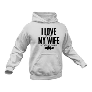 I Love My Wife Hoodie - Birthday Gift for Husband, Husband Birthday Gift Ideas, Birthday Present for Husband, from Wife