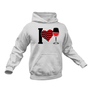 I Love Wine Hoodie - Funny Gift Idea